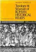 Cover: Typology and Structure of Roman Historical Reliefs - The University of Michigan Press
