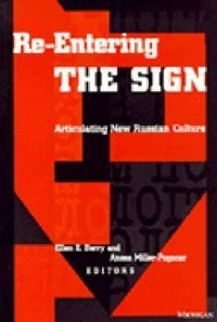 Enlarge image Cover: Re-Entering the Sign - The University of Michigan Press
