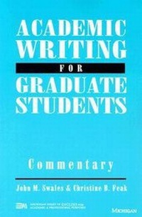 Enlarge image Cover: Academic Writing for Graduate Students - The University of Michigan Press