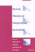 Cover: Positive Theories of Congressional Institutions - The University of Michigan Press