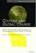 Cover: Culture and Global Change - The University of Michigan Press