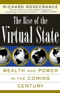 Cover: The Rise Of The Virtual State - Basic Books