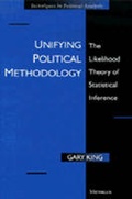 Cover: Unifying Political Methodology - The University of Michigan Press