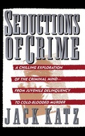 Cover: Seductions Of Crime - Basic Books