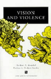 Enlarge image Cover: Vision and Violence - The University of Michigan Press