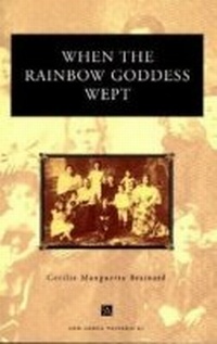 Enlarge image Cover: When the Rainbow Goddess Wept - The University of Michigan Press