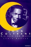 Cover: John Coltrane - The University of Michigan Press