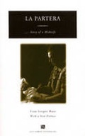 Cover: La Partera - The University of Michigan Press