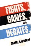 Cover: Fights, Games, and Debates - The University of Michigan Press