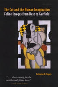 Enlarge image Cover: The Cat and the Human Imagination - The University of Michigan Press