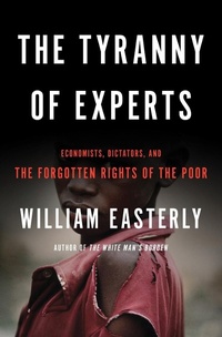 Enlarge image Cover: The Tyranny of Experts - Basic Books