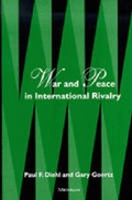 Cover: War and Peace in International Rivalry - The University of Michigan Press