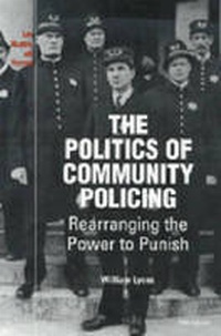 Abbildung von: The Politics of Community Policing - The University of Michigan Press