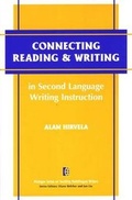 Cover: Connecting Reading and Writing in Second Language Writing Instruction - The University of Michigan Press