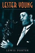 Cover: Lester Young - The University of Michigan Press