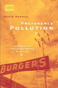 Enlarge image Cover: Preference Pollution - The University of Michigan Press