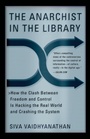 Cover: The Anarchist in the Library - Basic Books