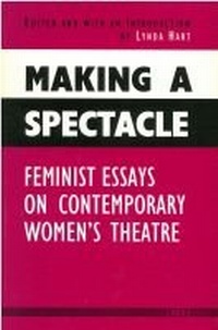 Enlarge image Cover: Making a Spectacle - The University of Michigan Press