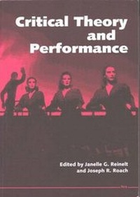 Enlarge image Cover: Critical Theory and Performance - The University of Michigan Press