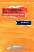 Cover: The Transforming Power Of Affect - Basic Books
