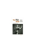 Cover: The Male Body - The University of Michigan Press