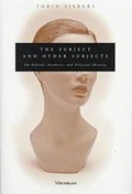 Cover: The Subject and Other Subjects - The University of Michigan Press