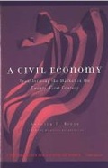 Cover: A Civil Economy - The University of Michigan Press