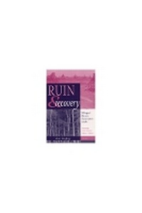 Enlarge image Cover: Ruin and Recovery - University of Michigan Regional