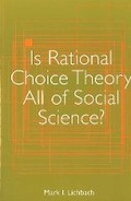 Cover: Is Rational Choice Theory All of Social Science? - The University of Michigan Press