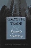 Cover: Growth, Trade, and Systemic Leadership - The University of Michigan Press