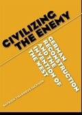 Cover: Civilizing the Enemy - The University of Michigan Press