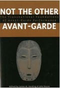 Cover: Not the Other Avant-Garde - The University of Michigan Press