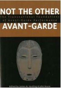 Enlarge image Cover: Not the Other Avant-Garde - The University of Michigan Press