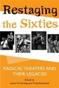 Cover: Restaging the Sixties - The University of Michigan Press