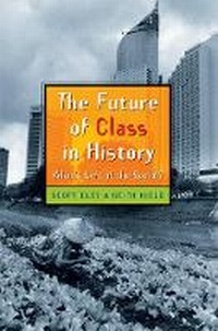 Enlarge image Cover: The Future of Class in History - The University of Michigan Press