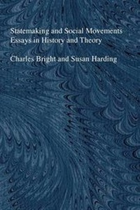 Enlarge image Cover: Statemaking and Social Movements - The University of Michigan Press