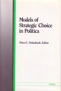 Cover: Models of Strategic Choice in Politics - The University of Michigan Press
