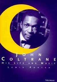 Enlarge image Cover: John Coltrane - The University of Michigan Press