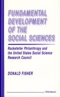 Cover: Fundamental Development of the Social Sciences - The University of Michigan Press