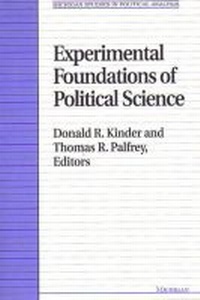 Enlarge image Cover: Experimental Foundations of Political Science - The University of Michigan Press