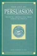 Cover: The Art of Persuasion - The University of Michigan Press