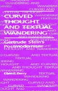 Cover: Curved Thought and Textual Wandering - The University of Michigan Press