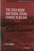 Cover: The Coca Boom and Rural Social Change in Bolivia - The University of Michigan Press