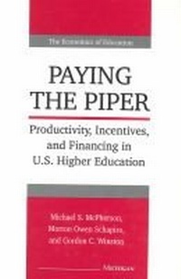 Enlarge image Cover: Paying the Piper - The University of Michigan Press