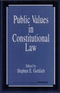 Cover: Public Values in Constitutional Law - The University of Michigan Press