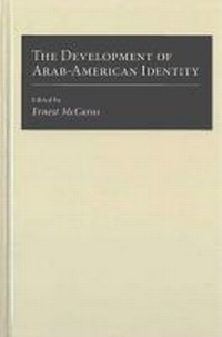 Enlarge image Cover: Development of Arab-American Identity - The University of Michigan Press