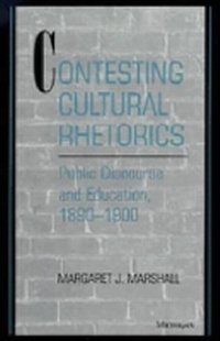 Enlarge image Cover: Contesting Cultural Rhetorics - The University of Michigan Press