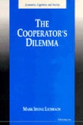 Cover: The Cooperator's Dilemma - The University of Michigan Press