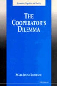 Enlarge image Cover: The Cooperator's Dilemma - The University of Michigan Press