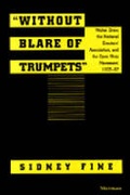 Cover: "Without Blare of Trumpets" - The University of Michigan Press